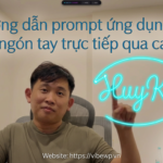 Hướng dẫn prompt ứng dụng vẽ bằng ngón tay trực tiếp qua camera