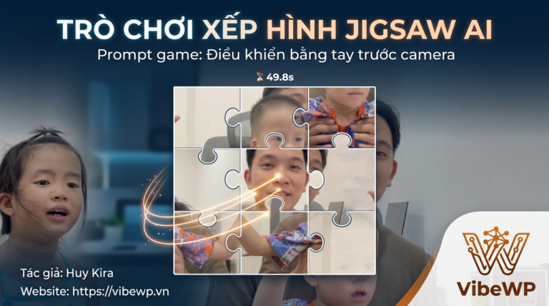 Prompt game xếp hình Jigsaw AI tay điểu khiển trước camera
