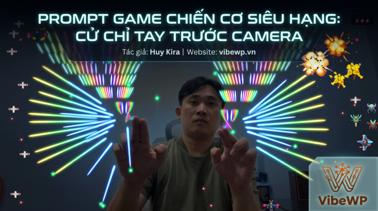 Prompt game chiến cơ siêu hạng cử chỉ tay trước camera