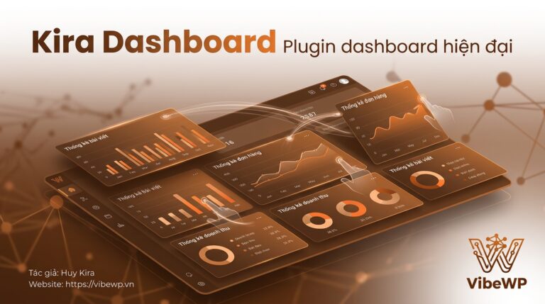 Kira Dashboard - Plugin dashboard hiện đại